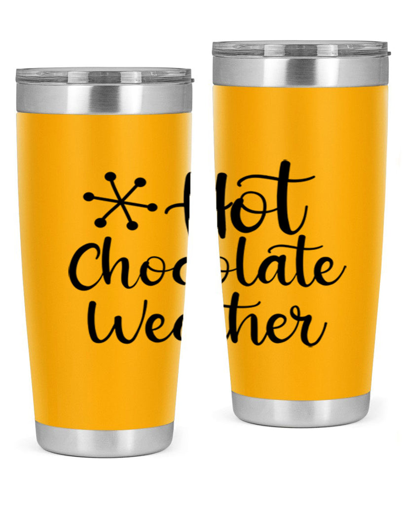 Hot Chocolate Weather 215#- winter- Tumbler