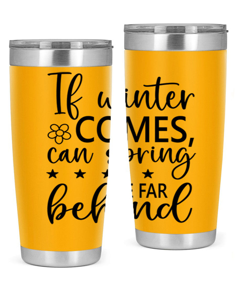 If winter comes can spring 274#- spring- Tumbler