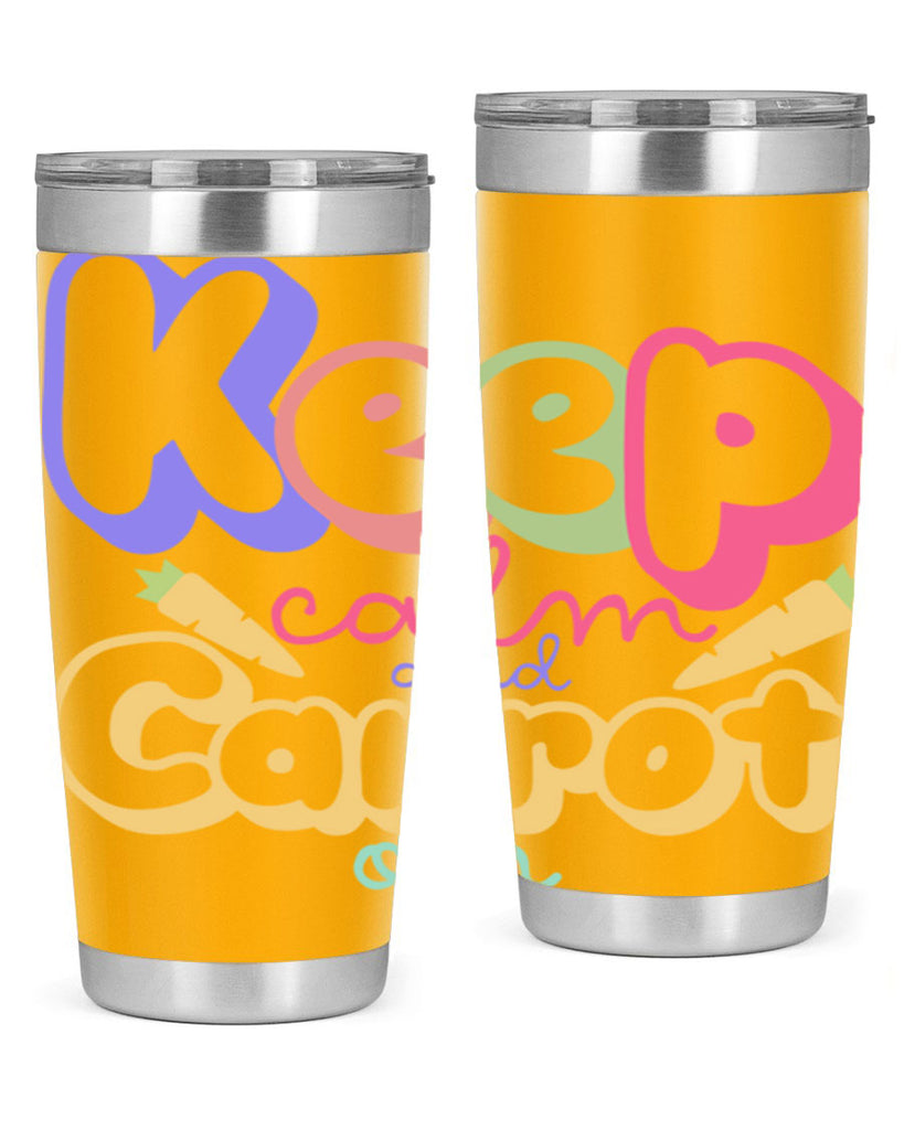Keep calm and carrot on289#- spring- Tumbler