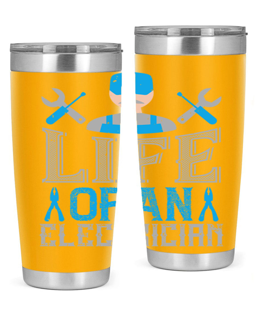 Life of an electrician Style 26#- electrician- tumbler