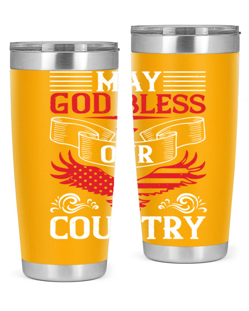 May God bless our country Style 133#- Fourt Of July- Tumbler