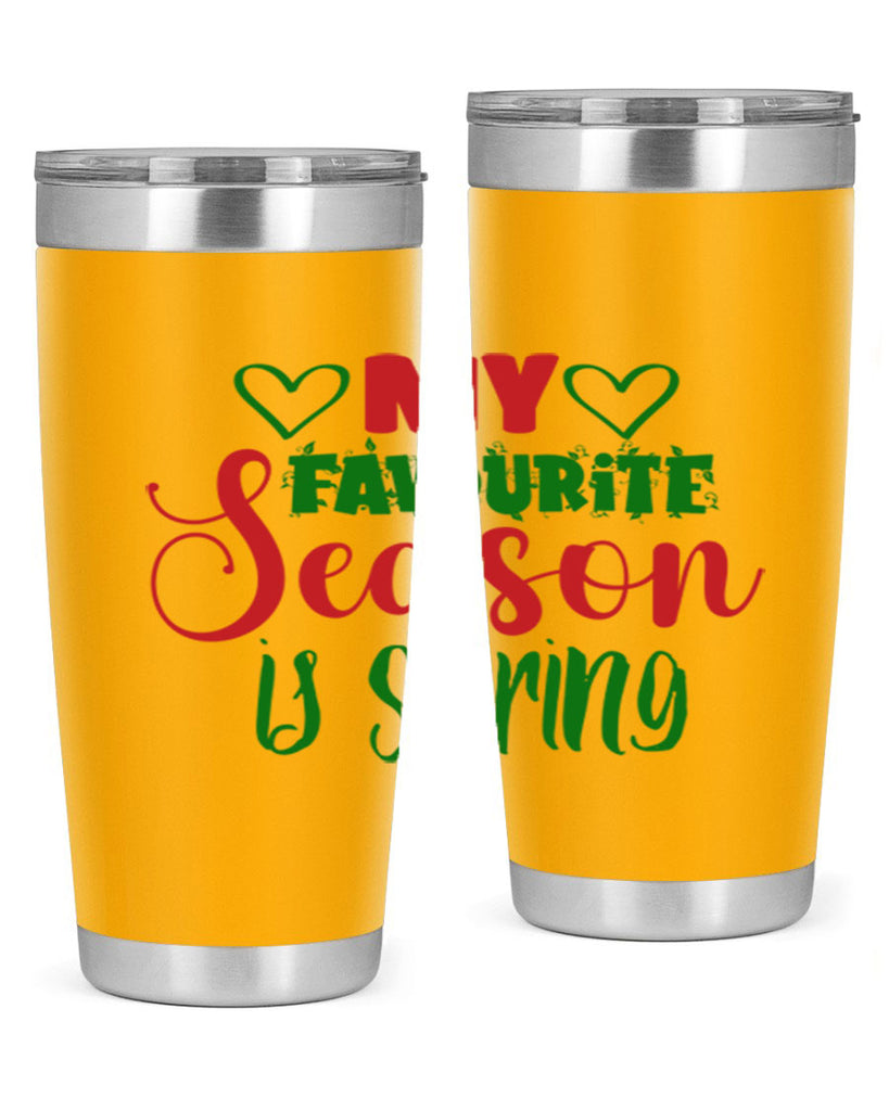 My Favourite Season is Spring 351#- spring- Tumbler