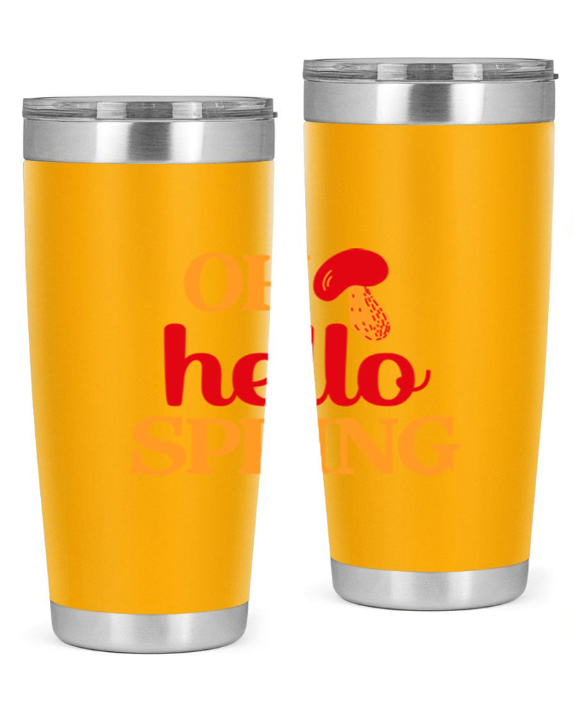 Oh hello spring 359#- spring- Tumbler