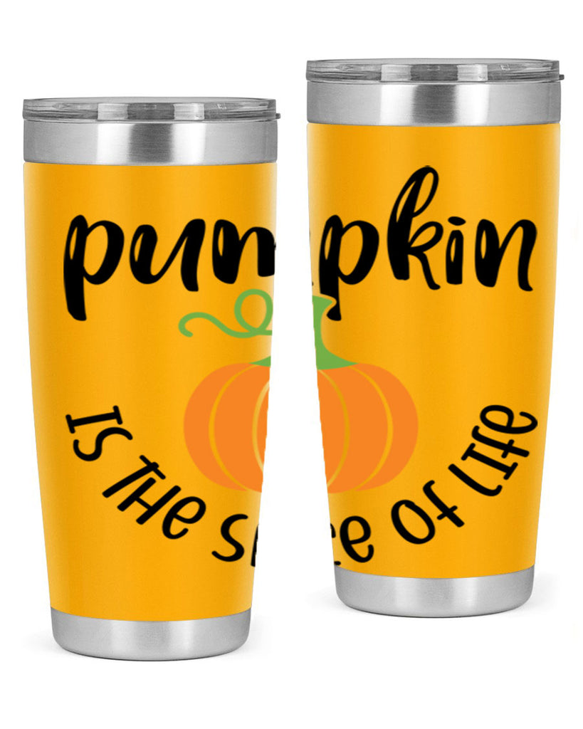 Pumpkin Is The Spice Of Life 521#- fall- Tumbler