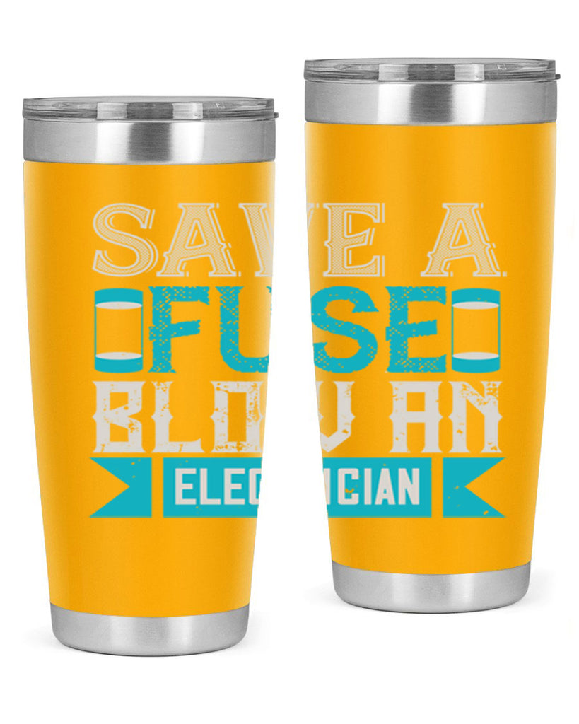 Save a fuse below an electrician Style 14#- electrician- tumbler