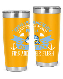 Sharks are being driven to extinction because people want to eat their Style 40#- shark  fish- Tumbler