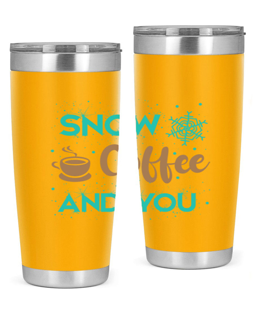 Snow Coffee and You Graphics 370#- winter- Tumbler