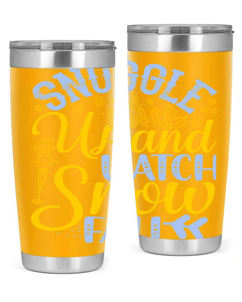 Snuggle up and watch snow fall385#- winter- Tumbler