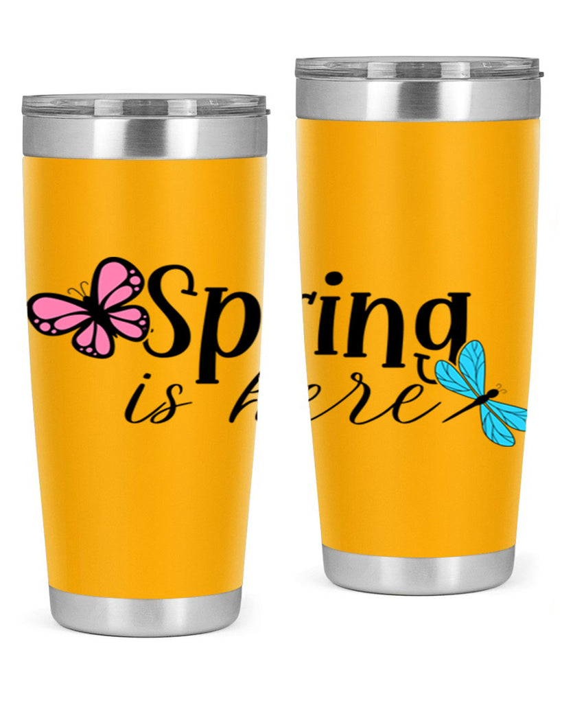Spring is here 440#- spring- Tumbler