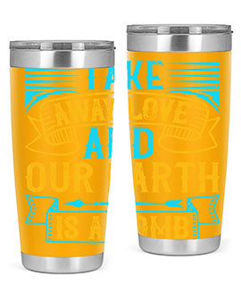 Take away love and our earth is a tomb Style 23#- dog- Tumbler