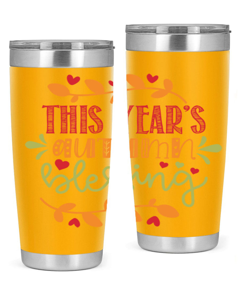 This Years Autumn Blessing 615#- fall- Tumbler