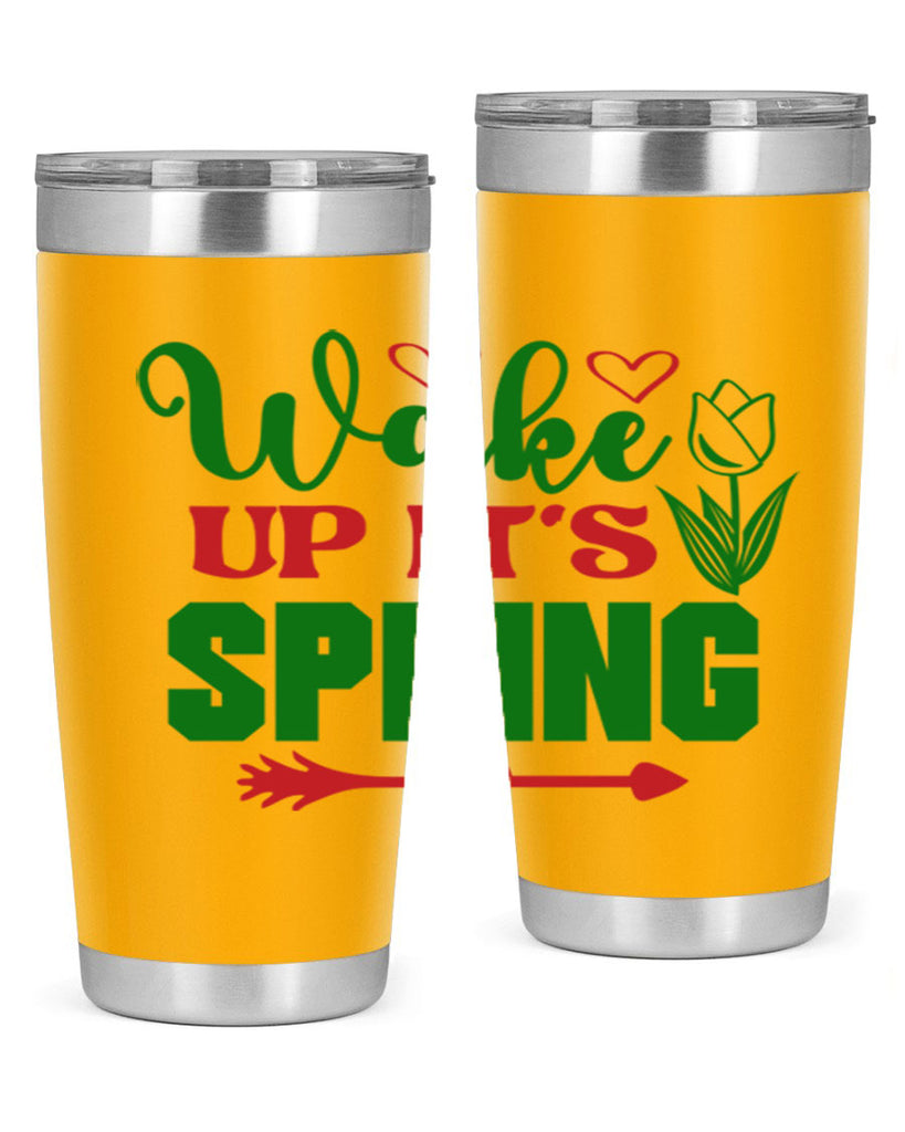 Wake Up Its Spring 562#- spring- Tumbler