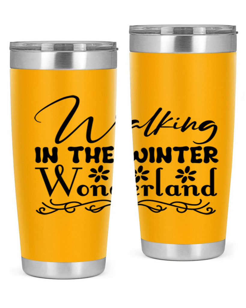 Walking in the winter wonderland 442#- winter- Tumbler