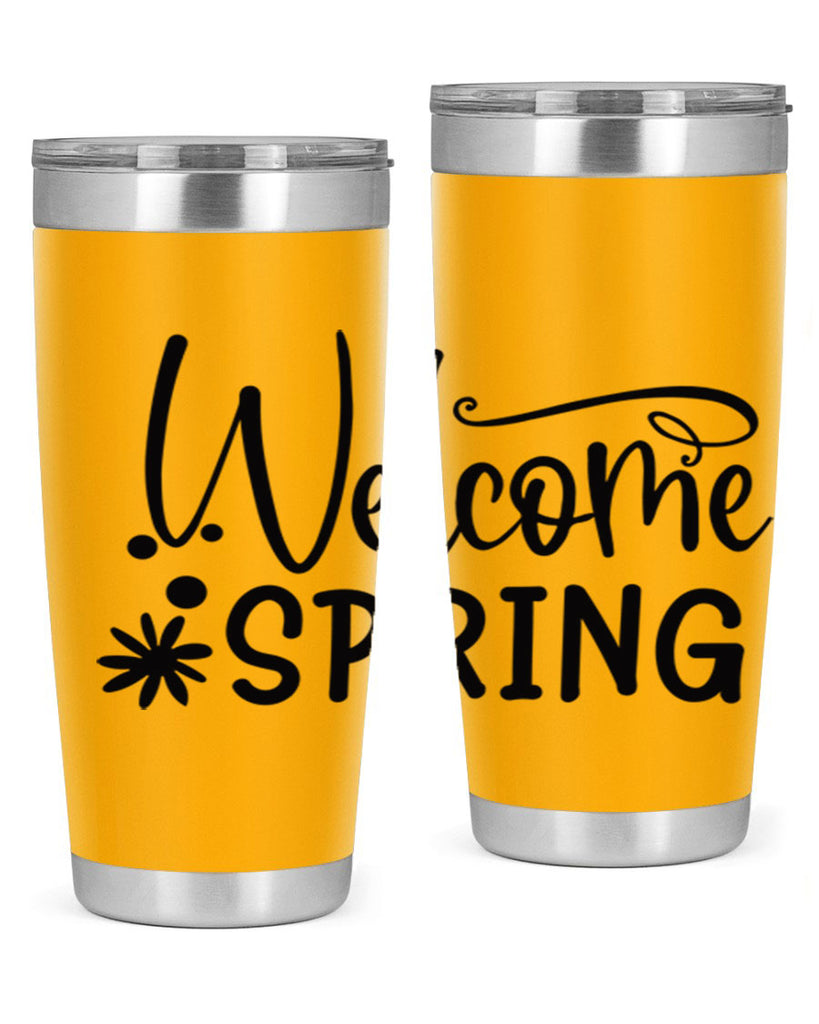 Welcome spring 12#- spring- Tumbler