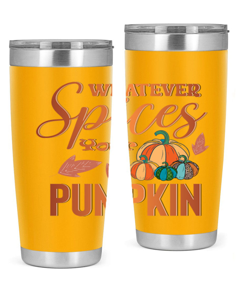 Whatever Spices Your Pumpkin 644#- fall- Tumbler