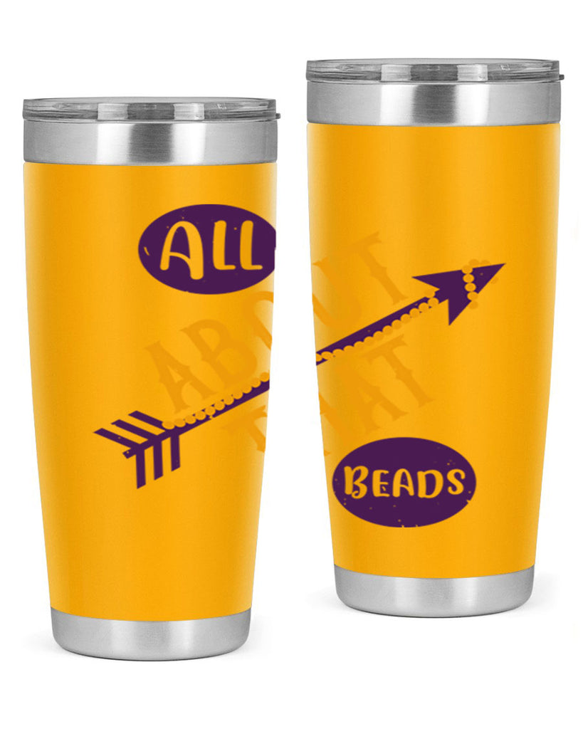 all about that beads 62#- mardi gras- Tumbler