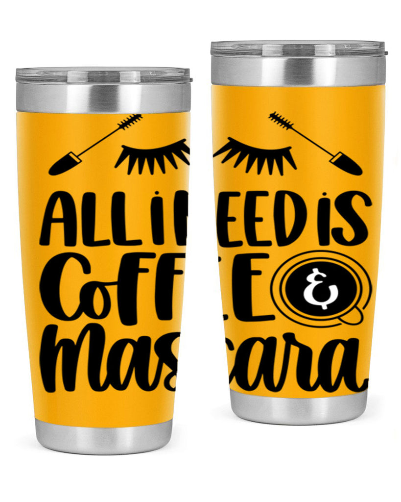 all i need is coffee mascara 189#- coffee- Tumbler