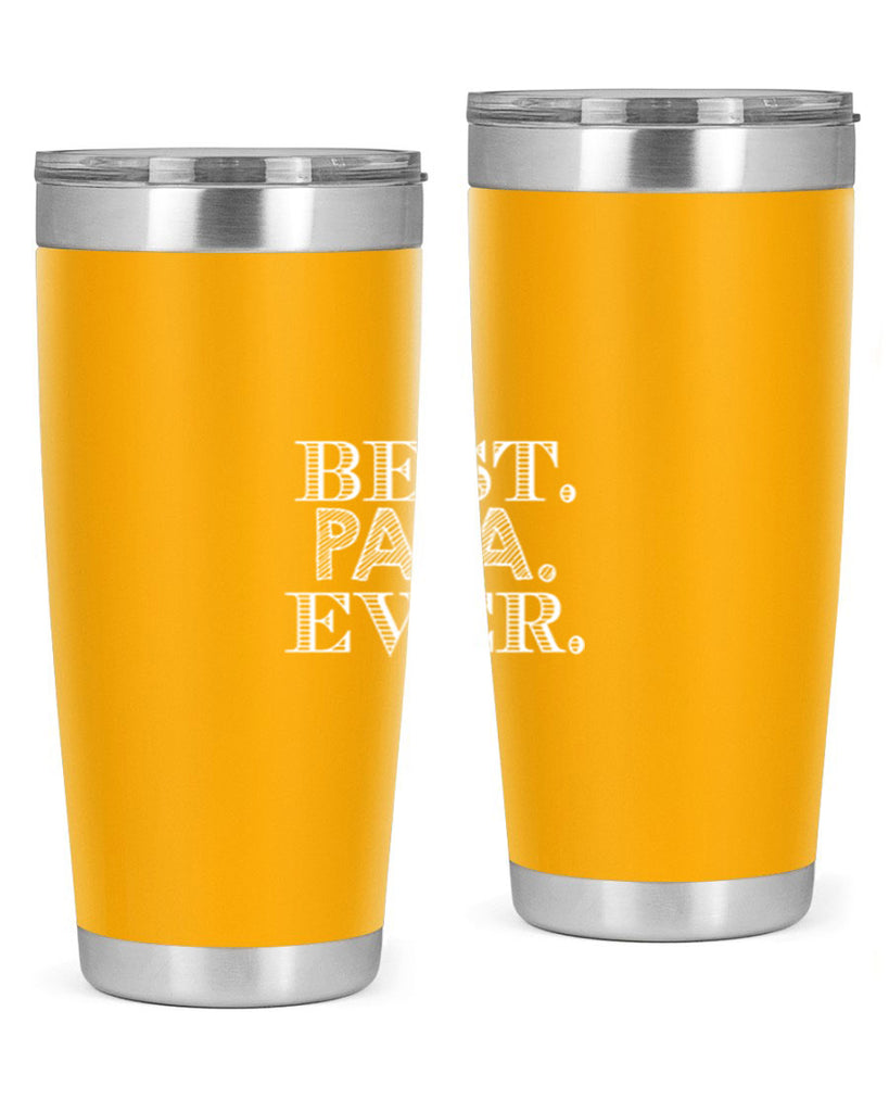 best papa ever 93#- grandpa - papa- Tumbler