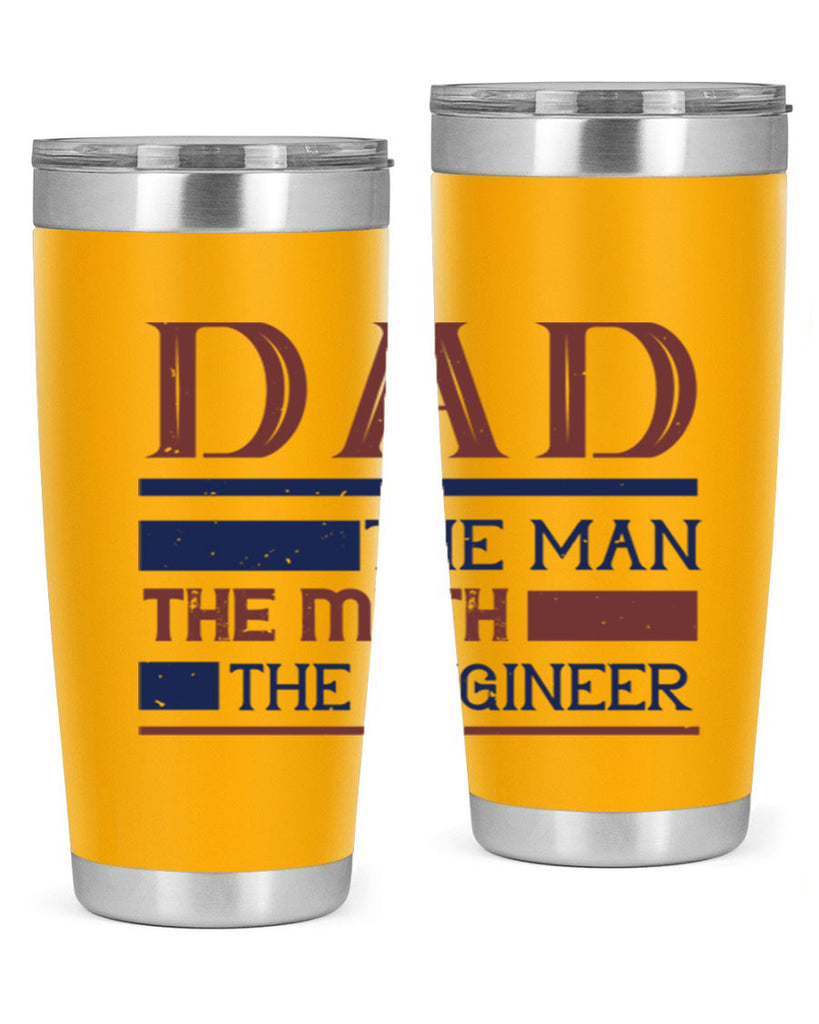 dad the man the myth the engineer Style 24#- engineer- tumbler