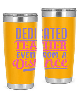 dedicated teacher even from a distance Style 53#- corona virus- Tumbler