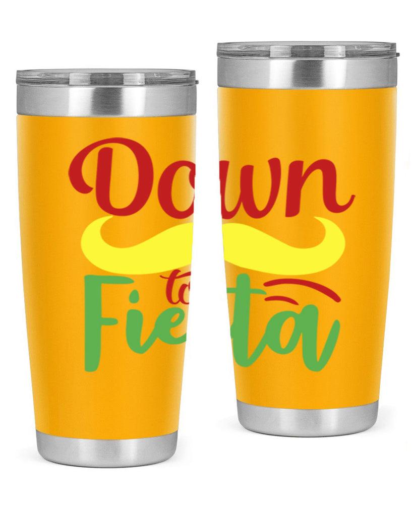 down to fiesta 3#- cinco de mayo- Tumbler
