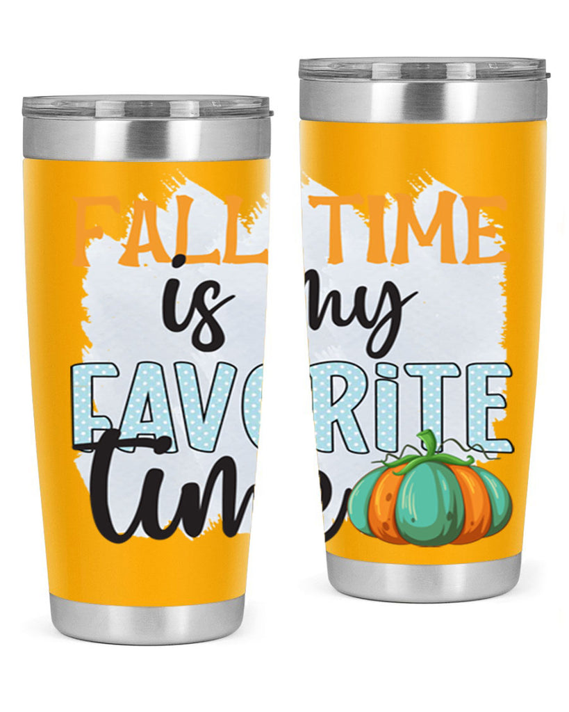 fall time is my favorite time 134#- fall- Tumbler