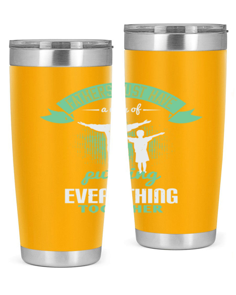 fathers just have a way 224#- fathers day- Tumbler