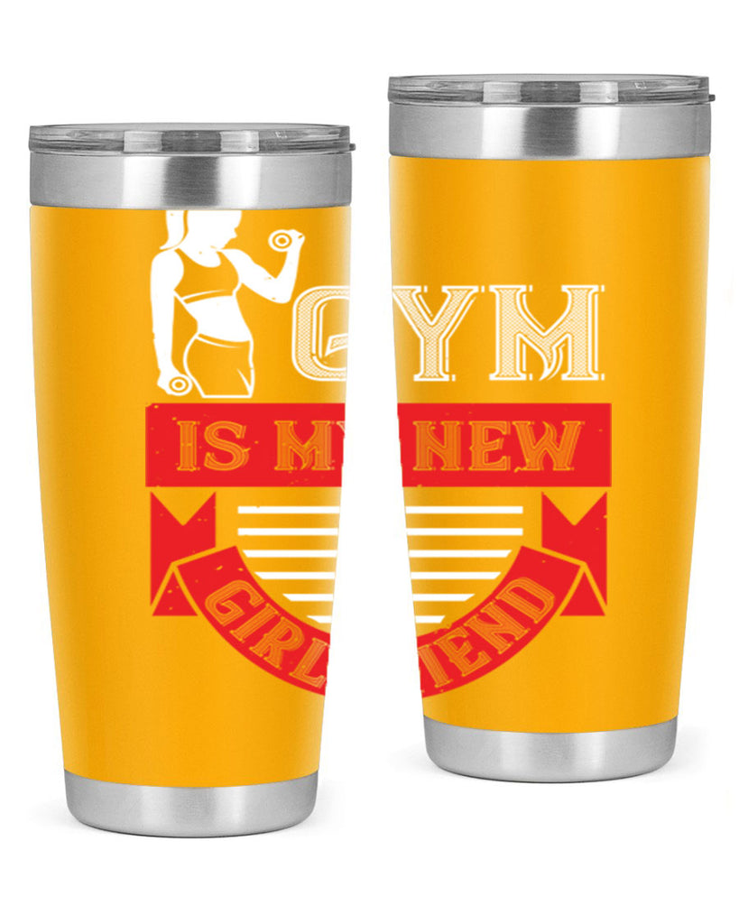 gym is my new girlfriend 97#- gym- Tumbler