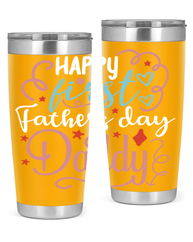 happy first fathers day daddy 90#- fathers day- Tumbler