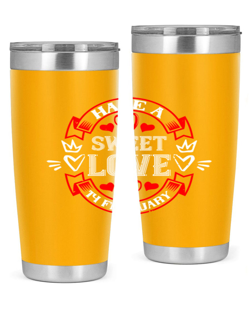 have a sweet love february 58#- valentines day- Tumbler