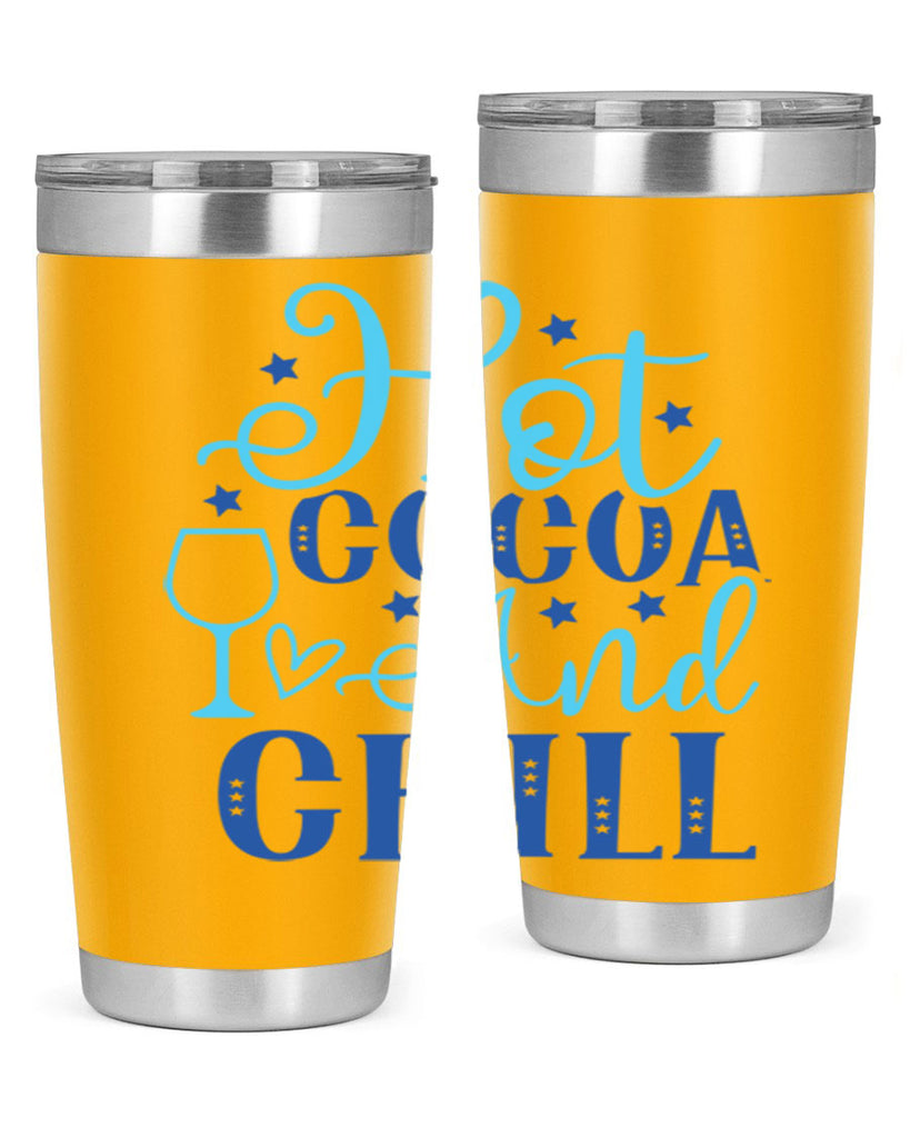 hot cocoa and chill 206#- winter- Tumbler