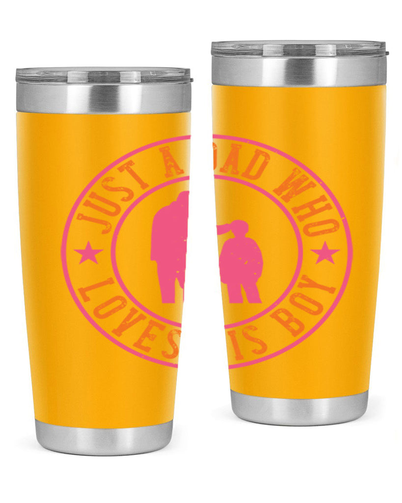 just a dad who loves his boy 192#- fathers day- Tumbler