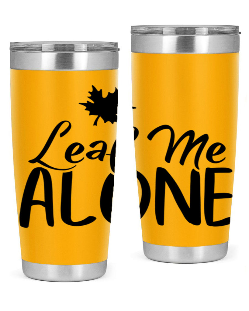 leaf me alone 386#- fall- Tumbler