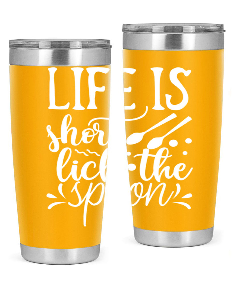 life is short lick the spoon 25#- kitchen- Tumbler