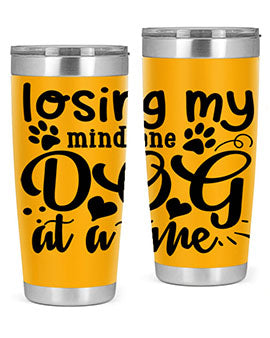 losing my mind one dog at a time Style 75#- dog- Tumbler