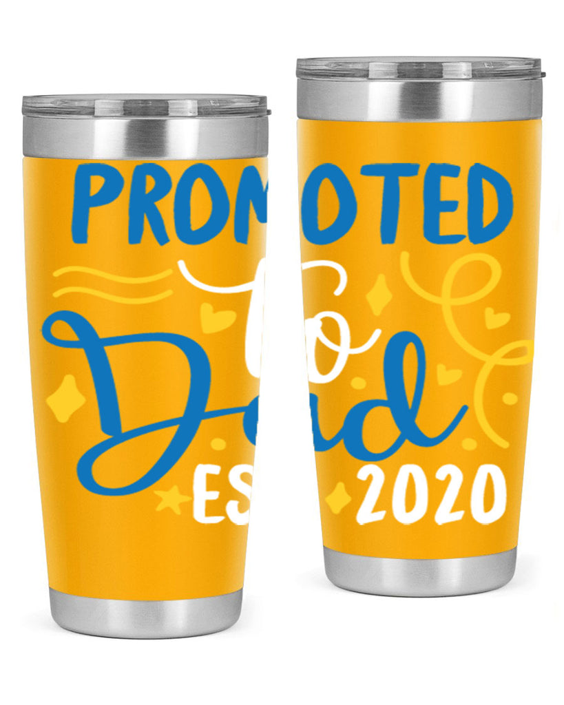 promoted to dad est 7#- fathers day- Tumbler