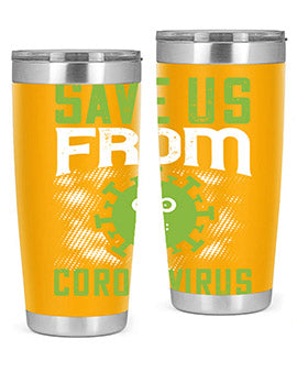 save us from coronavirus Style 25#- corona virus- Tumbler
