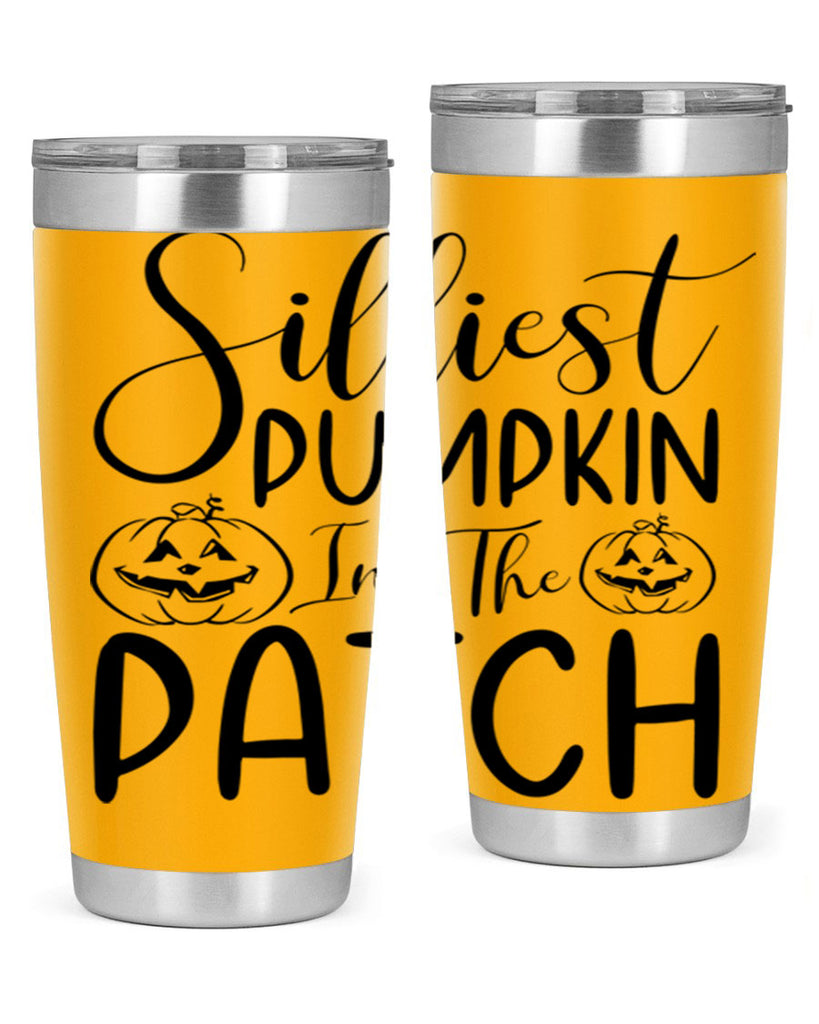silliest pumpkin in the patch 573#- fall- Tumbler