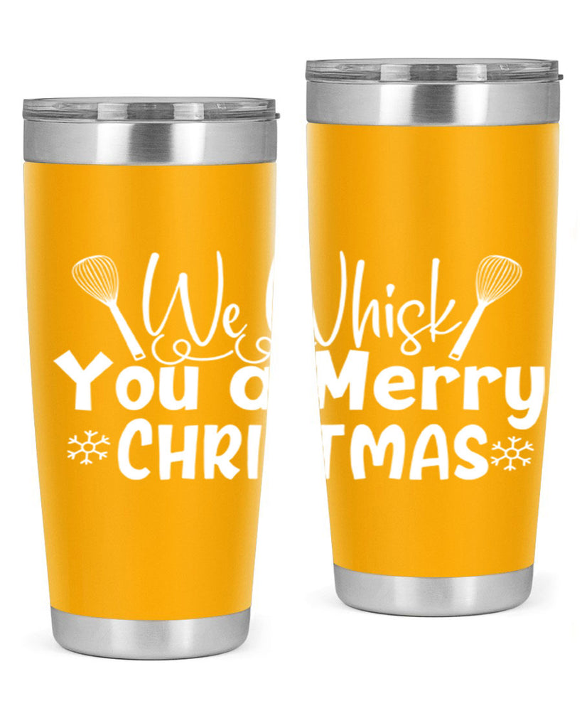 we whisk you a merry christmas 21#- kitchen- Tumbler