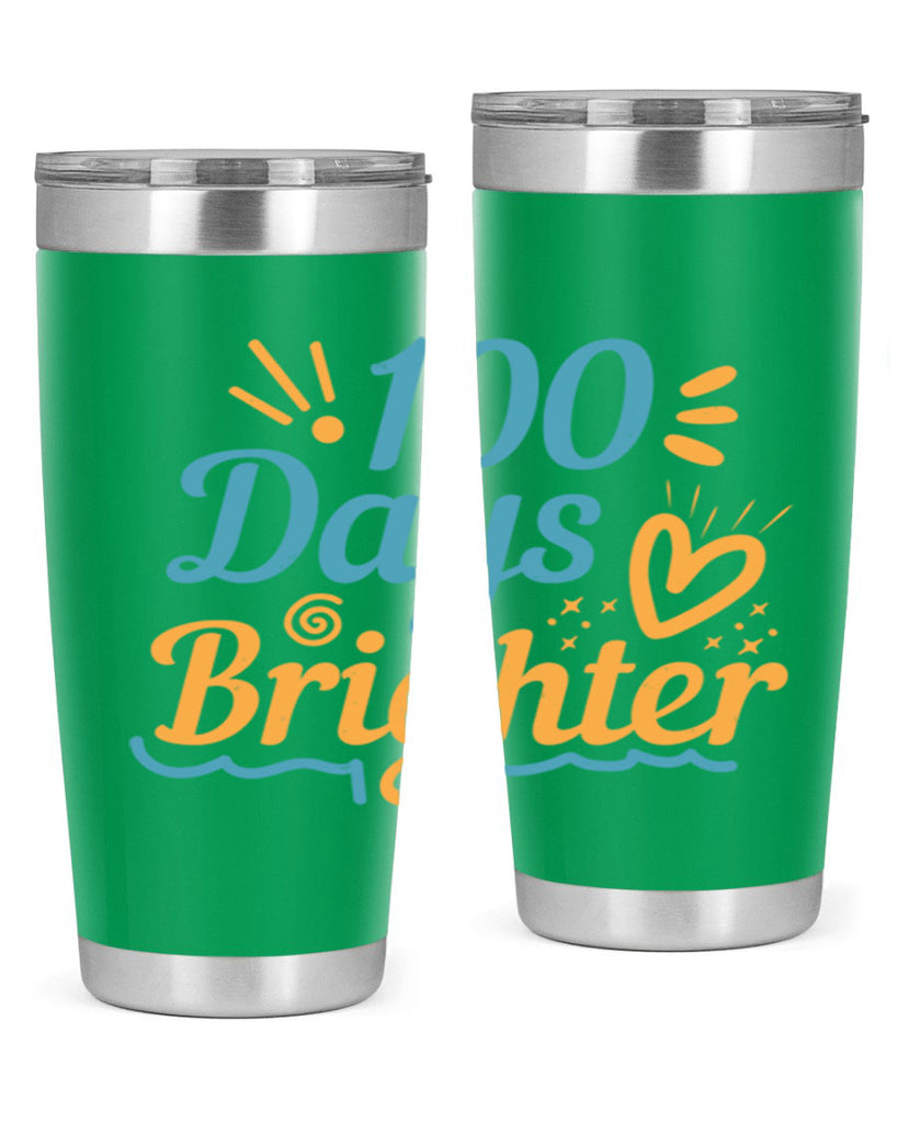 1 days brighter 16#- 100 days of school- Tumbler
