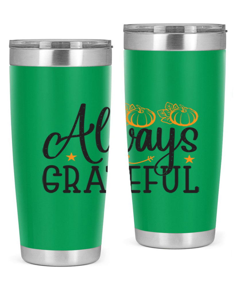 Alwaysgrateful 9#- fall- Tumbler