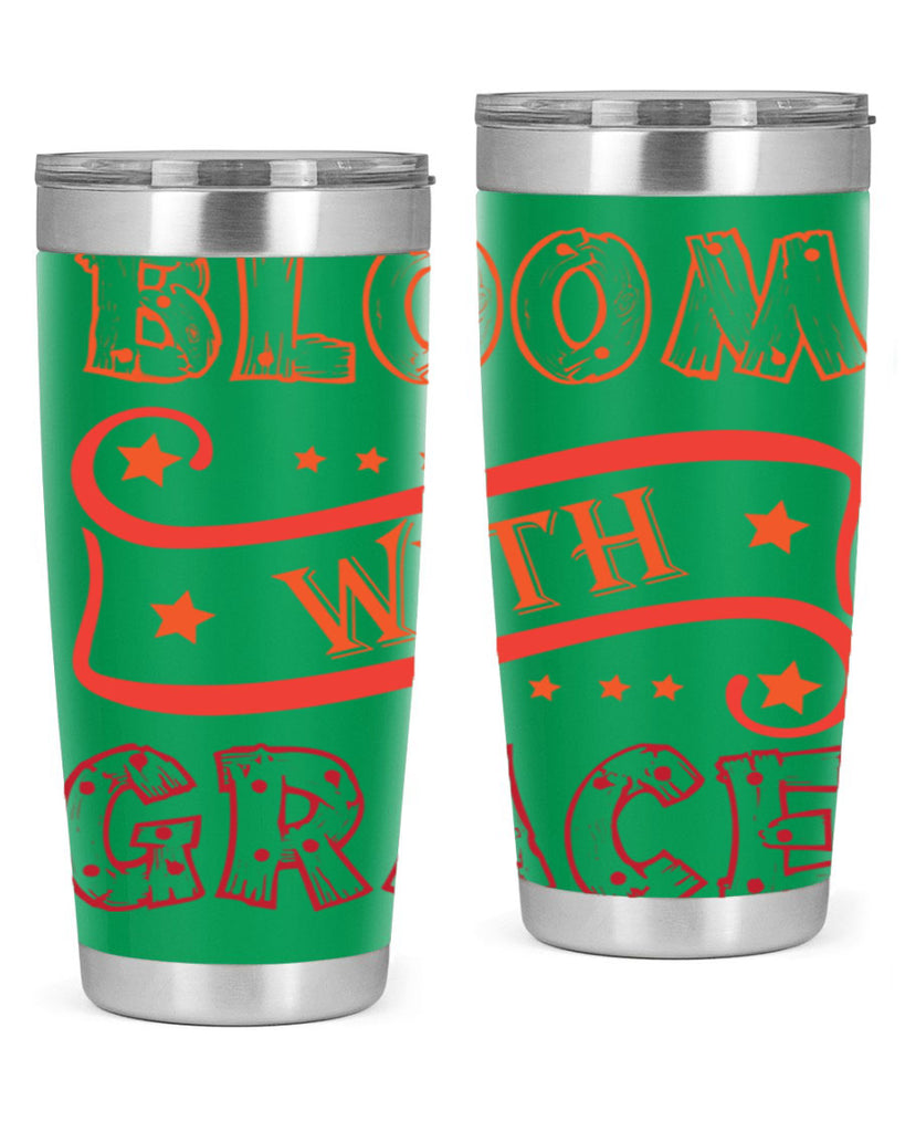 Bloom with grace  89#- spring- Tumbler