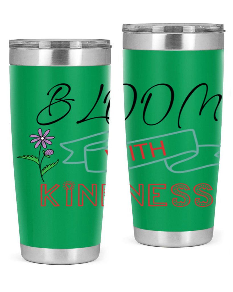 Bloom with kindness  91#- spring- Tumbler