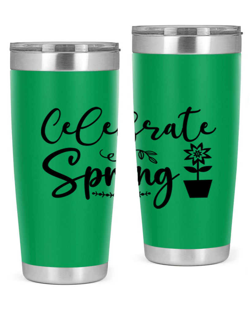 Celebrate Spring 101#- spring- Tumbler