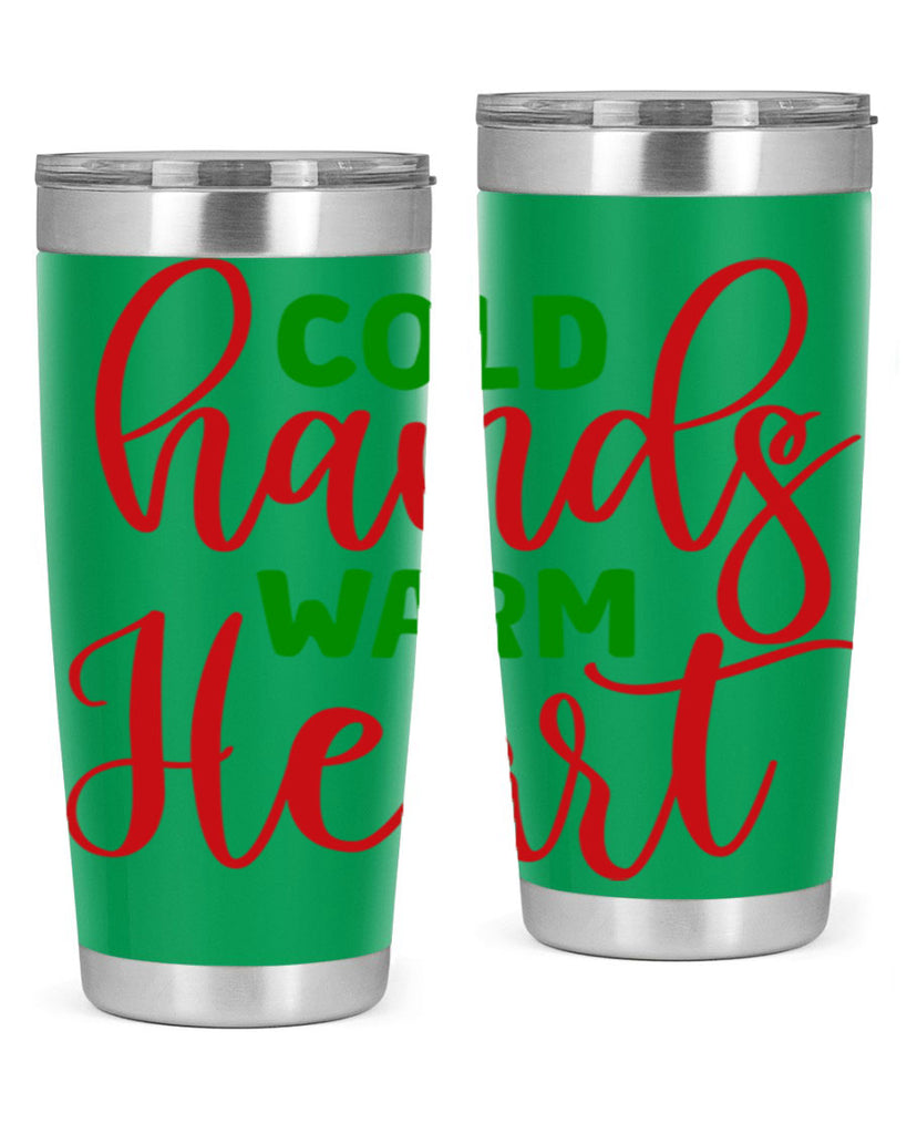 Cold Hands Warm Heart 46#- winter- Tumbler
