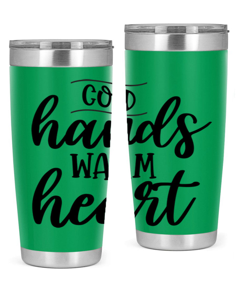 Cold Hands Warm Heart53#- winter- Tumbler