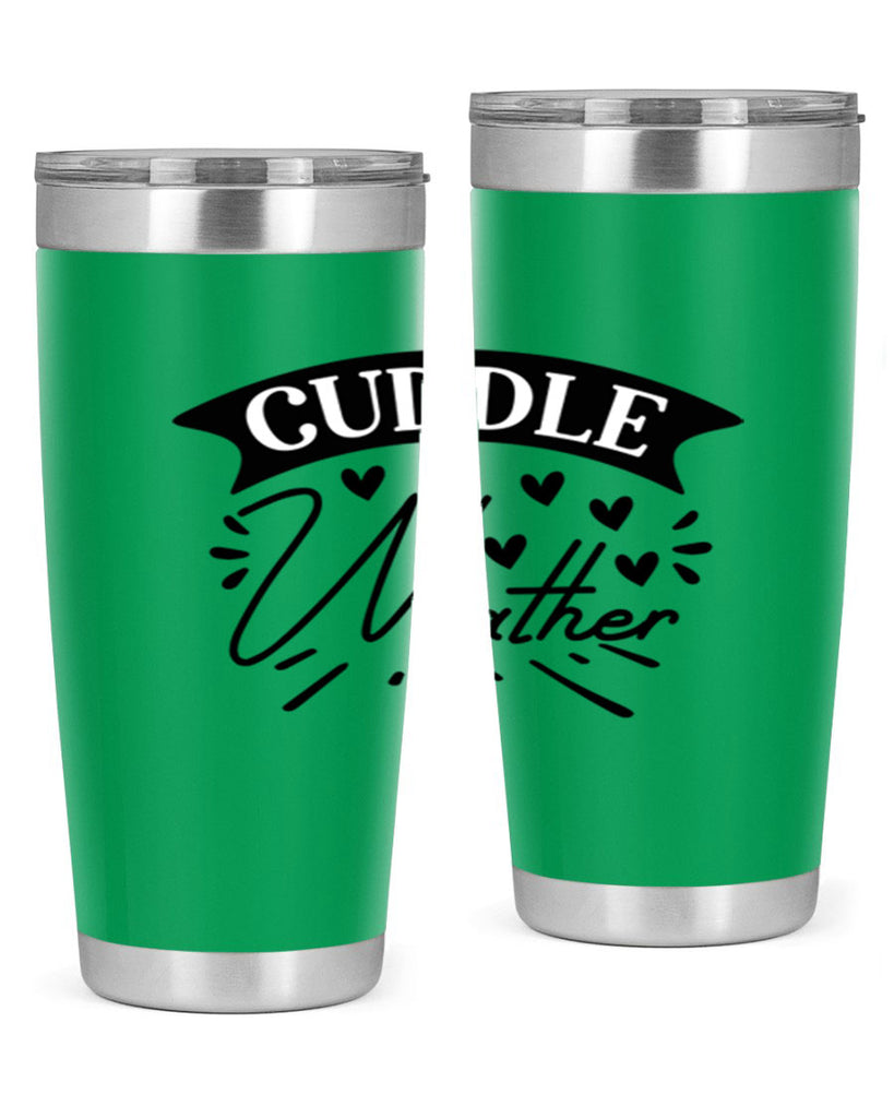 Cuddle Weather 84#- winter- Tumbler