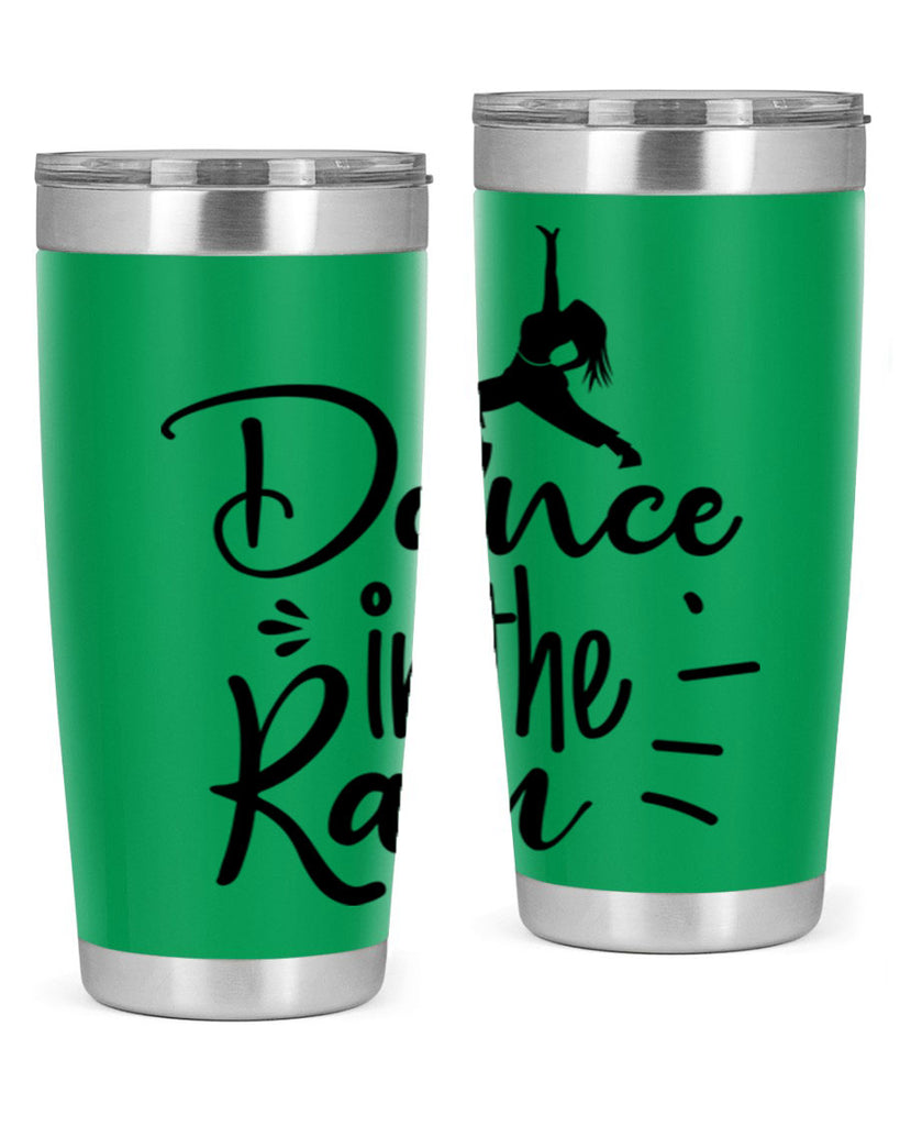 DANCE in the RAIN  120#- spring- Tumbler