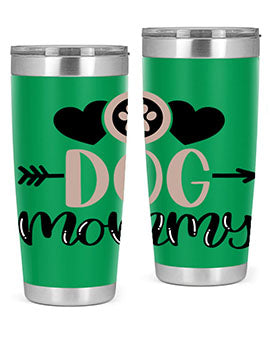 Dog Mommy Style 25#- dog- Tumbler