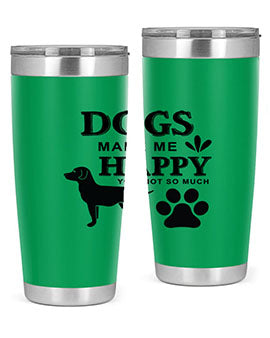 Dogs Make Me Happy Style 44#- dog- Tumbler